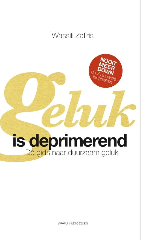 Geluk is deprimerend – Wassili Zafiris – boek cover