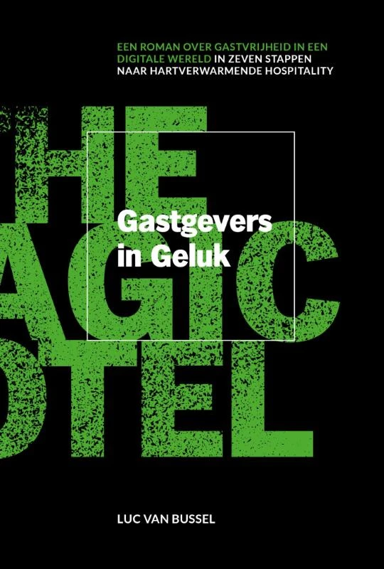 Gastgevers in geluk – Luc van Bussel – boek cover