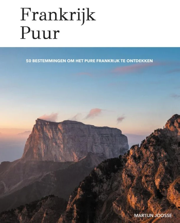 Frankrijk Puur – Martijn Joosse – boek cover