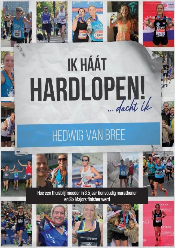 Ik haat hardlopen – Hedwig van Bree – boek cover