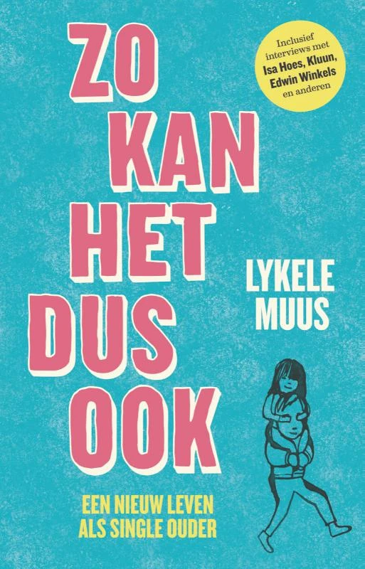 Zo kan het dus ook – Lykele Muus – boek cover