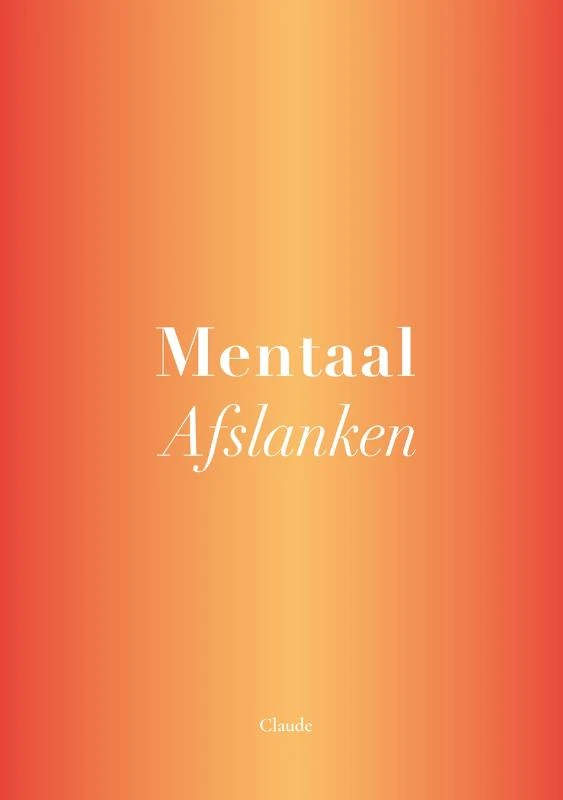 Mentaal Afslanken – Claude – boek cover