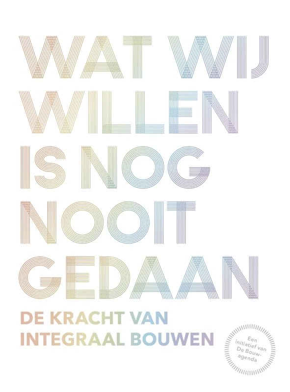 Wat wij willen is nog nooit gedaan – Bob Witman – boek cover