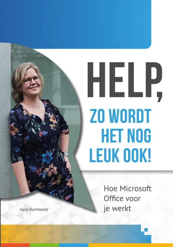 Help, zo wordt het nog leuk ook – Joyce Dunnewold – boek cover
