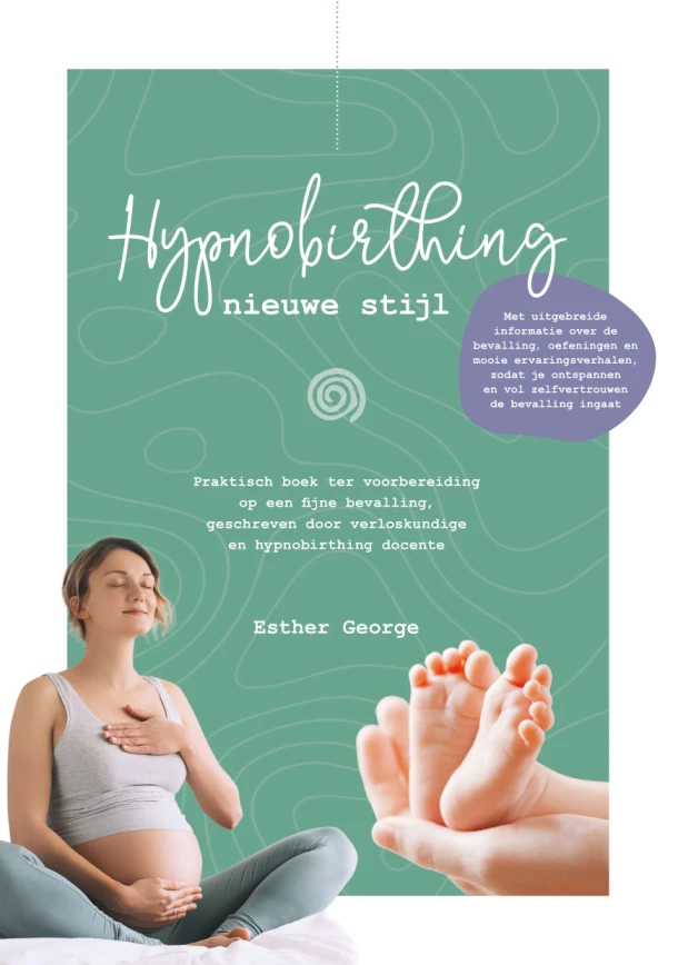 Hypnobirthing nieuwe stijl – Esther George – boek cover
