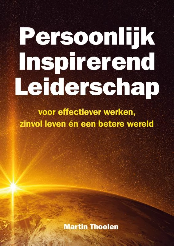 Persoonlijk Inspirerend Leiderschap – Martin Thoolen – boek cover