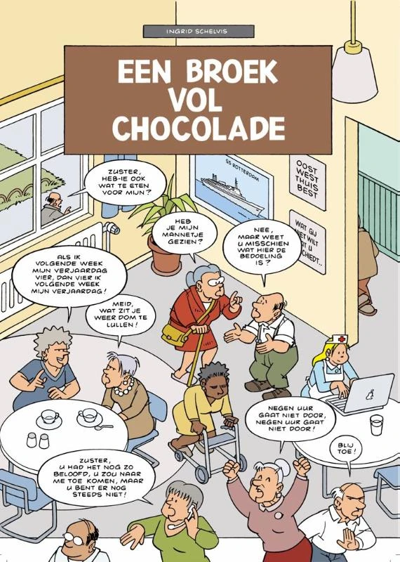 Een broek vol chocolade – Ingrid Schelvis – boek cover