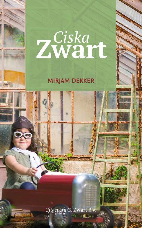 Ciska Zwart – Mirjam Dekker – boek cover