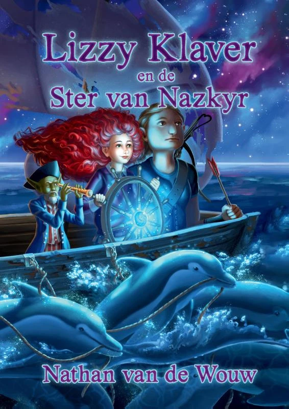 Lizzy Klaver en de ster van Nazkyr – Nathan van de Wouw – boek cover