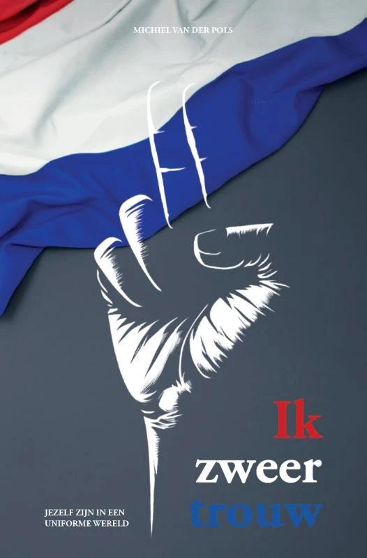 Ik zweer trouw – Michiel van der Pols – boek cover