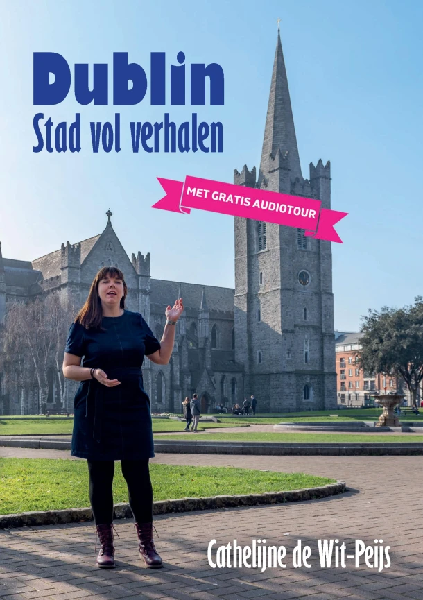 Dublin, stad vol verhalen – Cathelijne de Wit-Peijs – boek cover