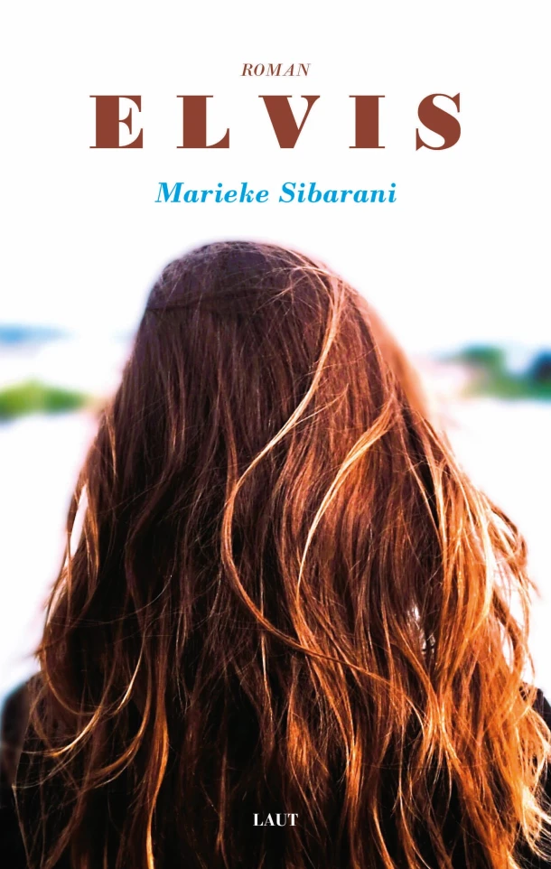 Elvis – Marieke Sibarani – boek cover