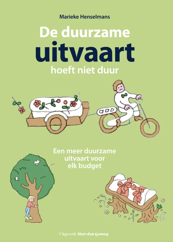 De duurzame uitvaart hoeft niet duur – Marieke Henselmans – boek cover