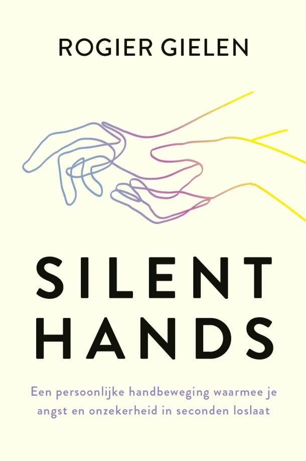 Silent Hands – Rogier Gielen – boek cover