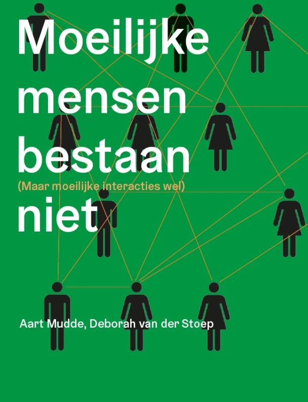 Moeilijke mensen bestaan niet – Aart Mudde – boek cover