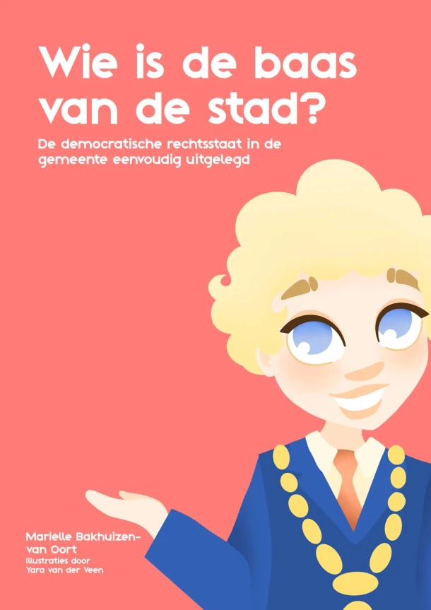 Wie is de baas van de stad? – Marielle Bakhuizen-van Oort – boek cover