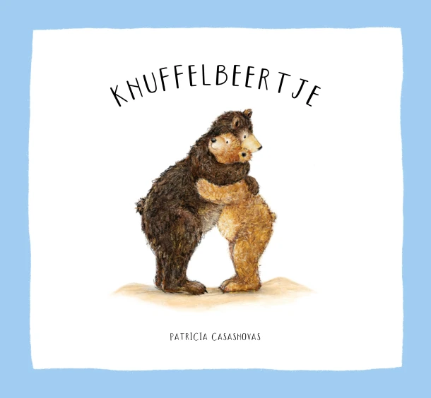 Knuffelbeertje – Patricia Casasnovas – boek cover
