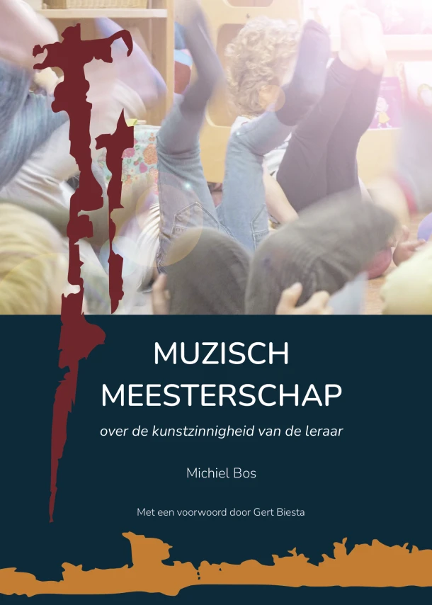 Muzisch Meesterschap – Michiel Bos – boek cover