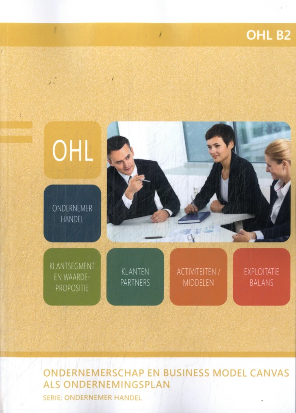 Ondernemerschap en business model canvas als ondernemingsplan ā J. van Esch ā boek cover