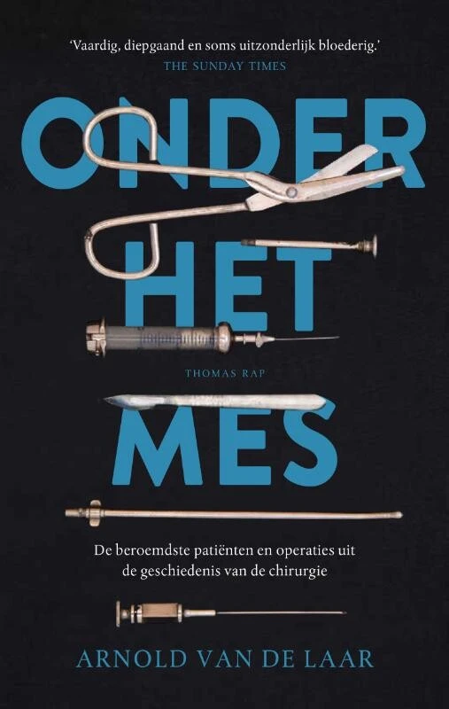 Onder het mes – Arnold van de Laar – boek cover