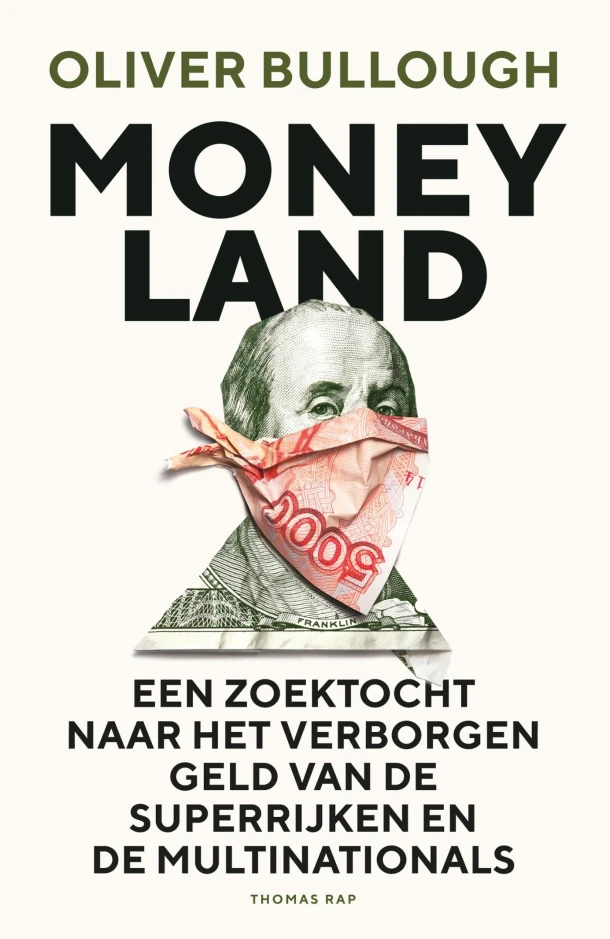 Moneyland – Oliver Bullough – boek cover