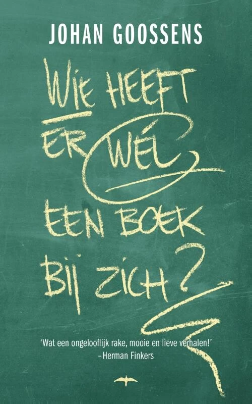 Wie heeft er wél een boek bij zich? – Johan Goossens – boek cover