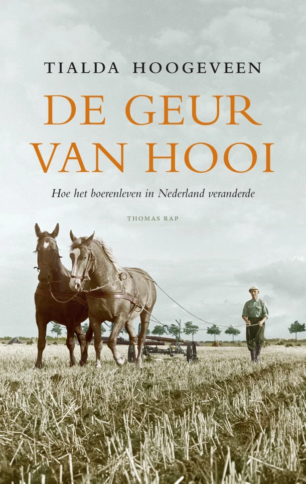 De geur van hooi – Tialda Hoogeveen – boek cover