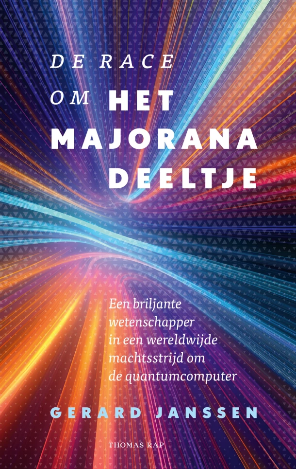 De race om het Majoranadeeltje – Gerard Janssen – boek cover