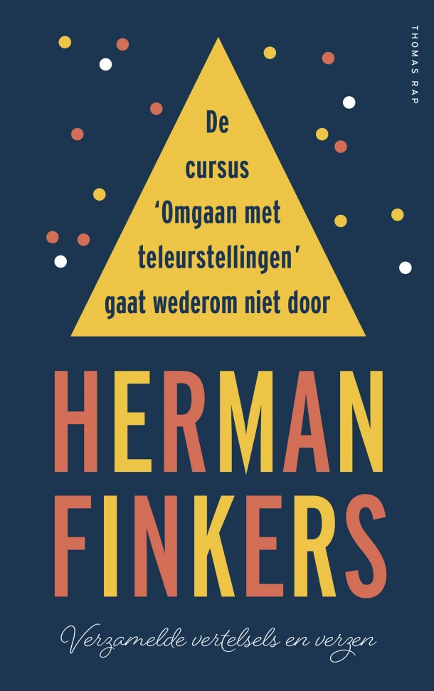 De cursus omgaan met teleurstellingen gaat wederom niet door – Herman Finkers – boek cover