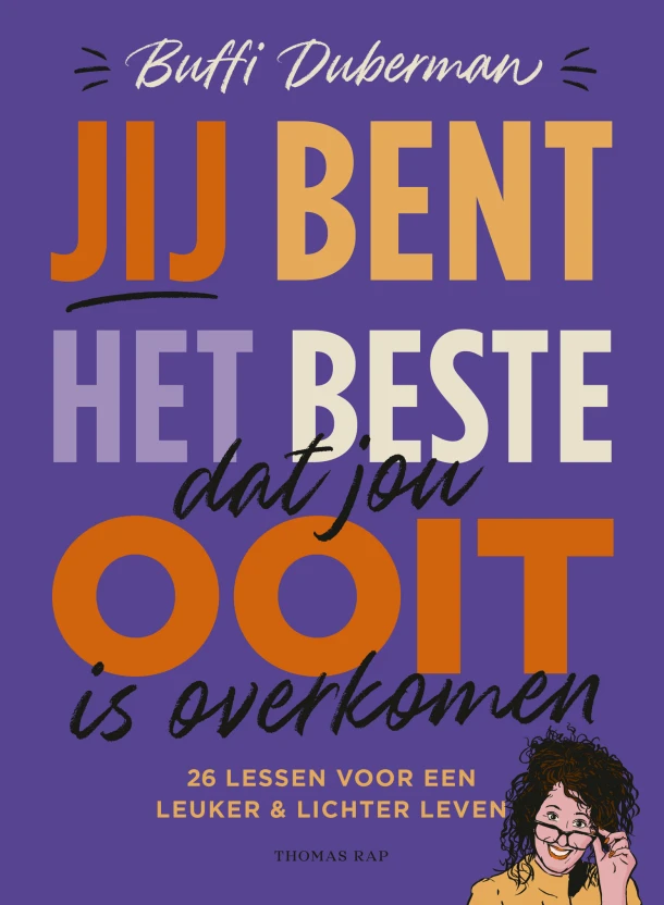 Jij bent het beste dat jou ooit is overkomen – Buffi Duberman – boek cover