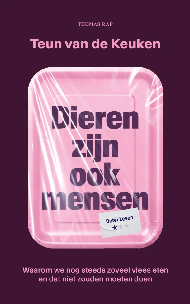 Dieren zijn ook mensen – Teun van de Keuken – boek cover