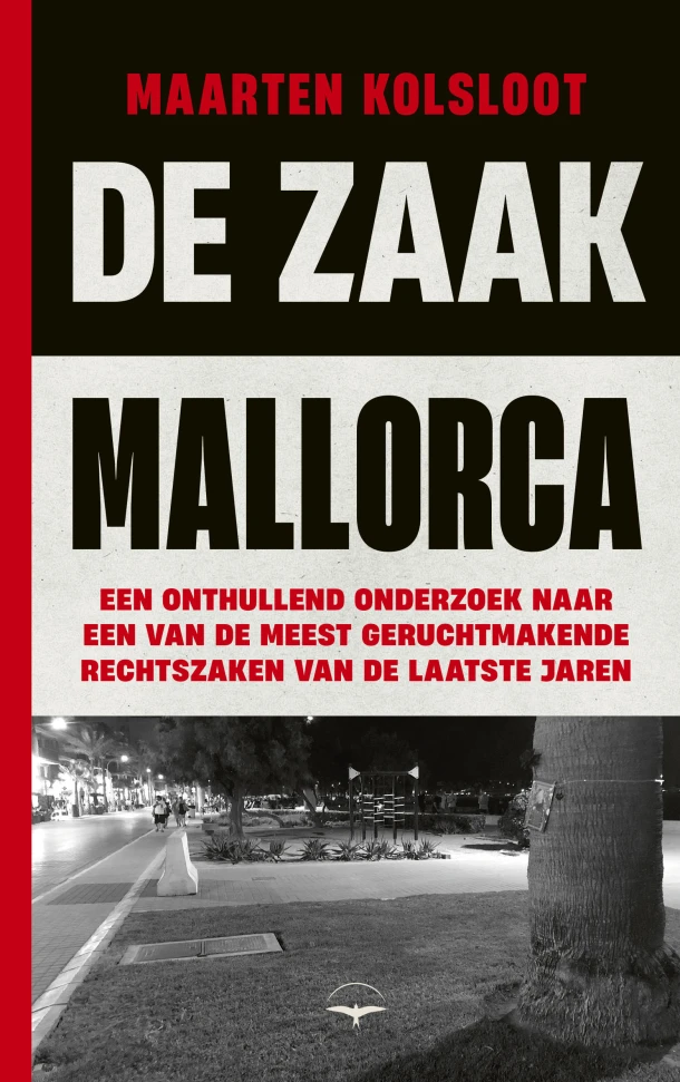 De zaak Mallorca – Maarten Kolsloot – boek cover