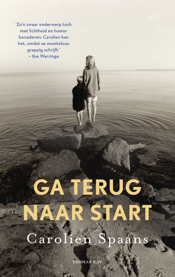 Ga terug naar start – Carolien Spaans – boek cover