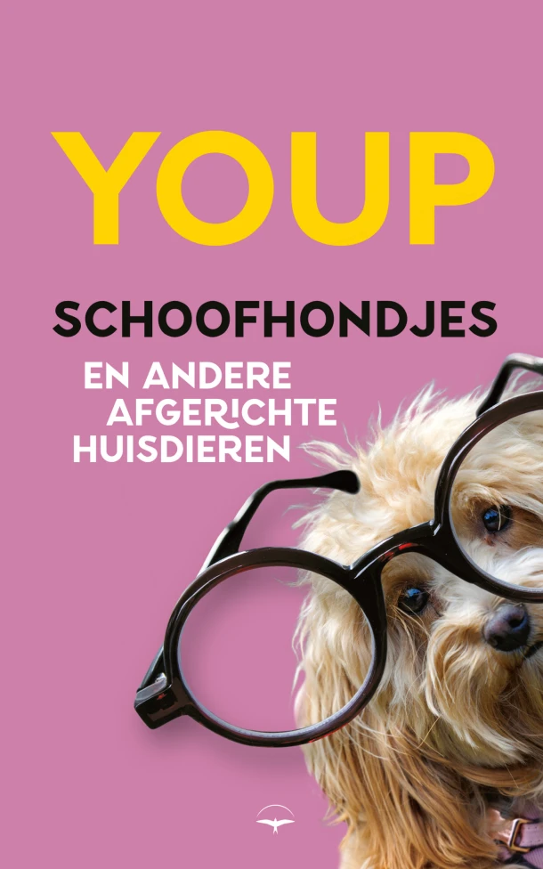Schoofhondjes en andere afgerichte huisdieren – Youp van 't Hek – boek cover