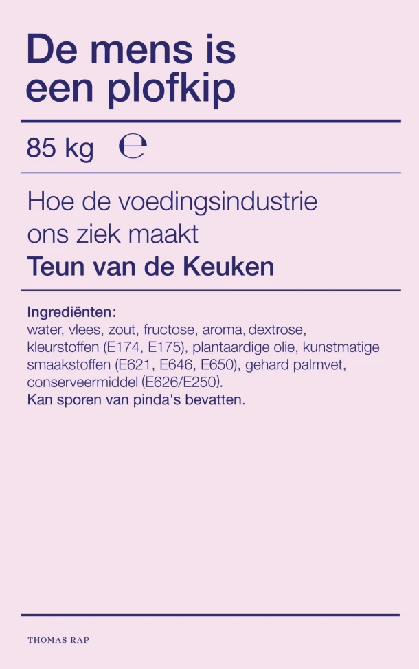 De mens is een plofkip – Teun van de Keuken – boek cover