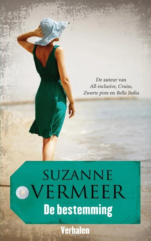 De bestemming – Suzanne Vermeer – boek cover
