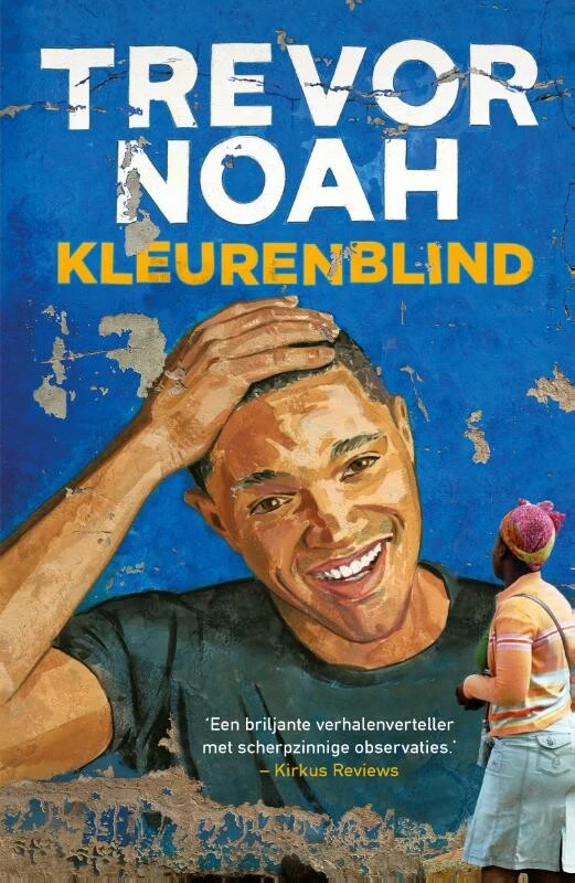 Kleurenblind – Trevor Noah – boek cover