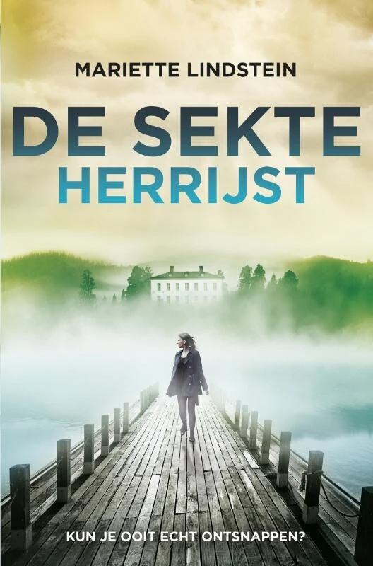 De sekte herrijst – Mariette Lindstein – boek cover