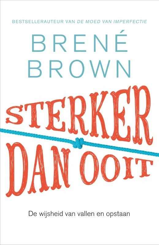 Sterker dan ooit – Brené Brown – boek cover