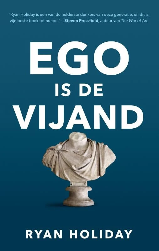 Ego is de vijand – Ryan Holiday – boek cover