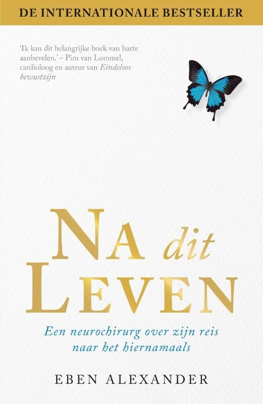Na dit leven – Eben Alexander – boek cover