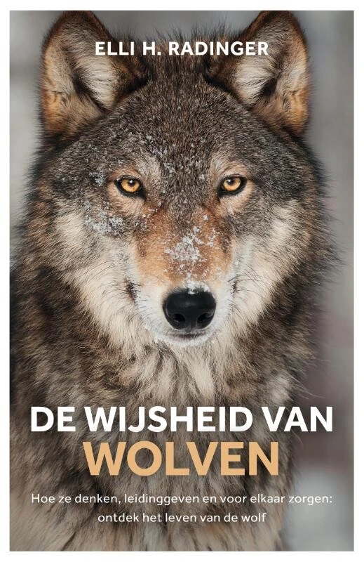 De wijsheid van wolven – Elli H. Radinger – boek cover
