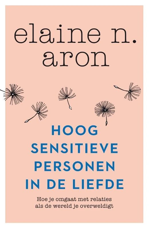 Hoogsensitieve personen in de liefde – Elaine N. Aron – boek cover