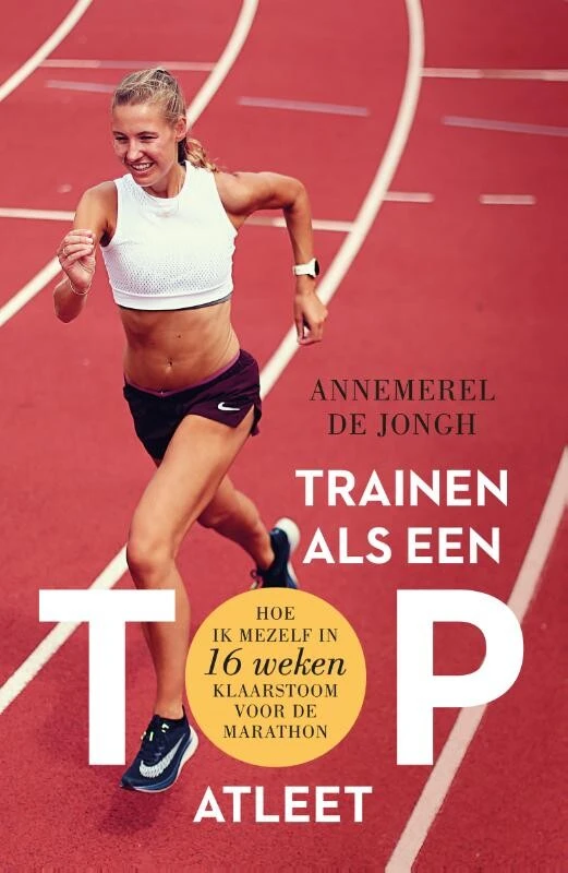 Trainen als een topatleet – Annemerel de Jongh – boek cover
