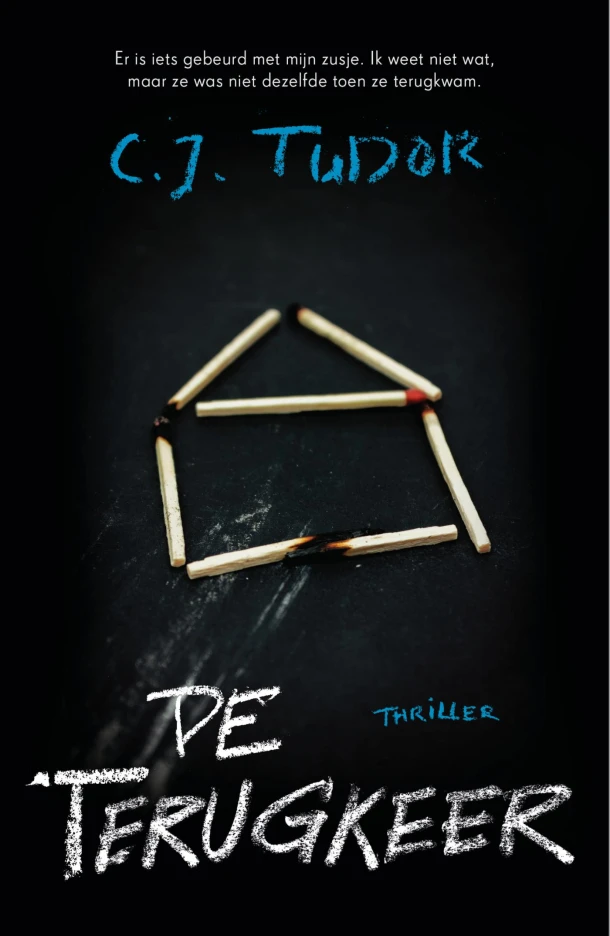 De terugkeer – C.J. Tudor – boek cover