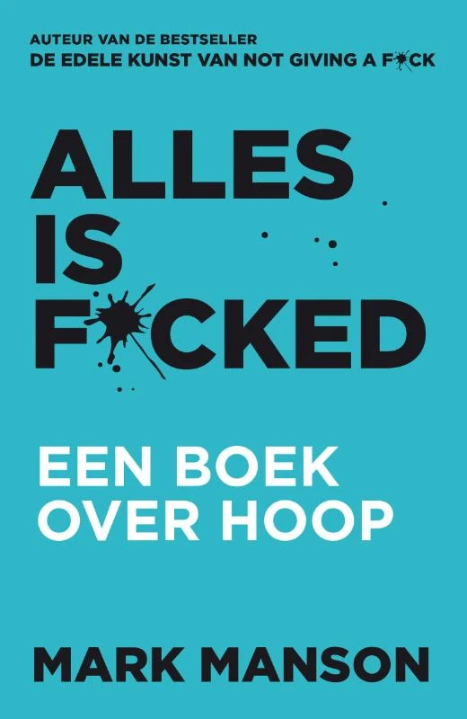 Alles is f*cked – Mark Manson – boek cover