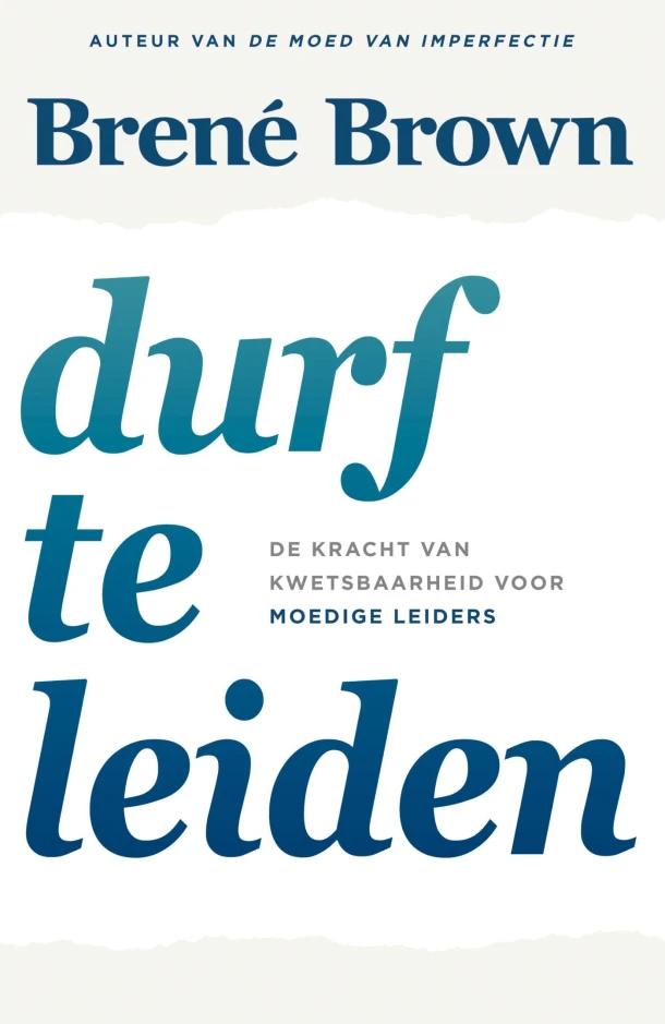 Durf te leiden – Brené Brown – boek cover
