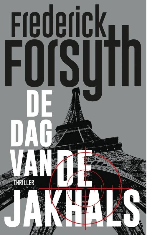 De dag van de Jakhals – Frederick Forsyth – boek cover