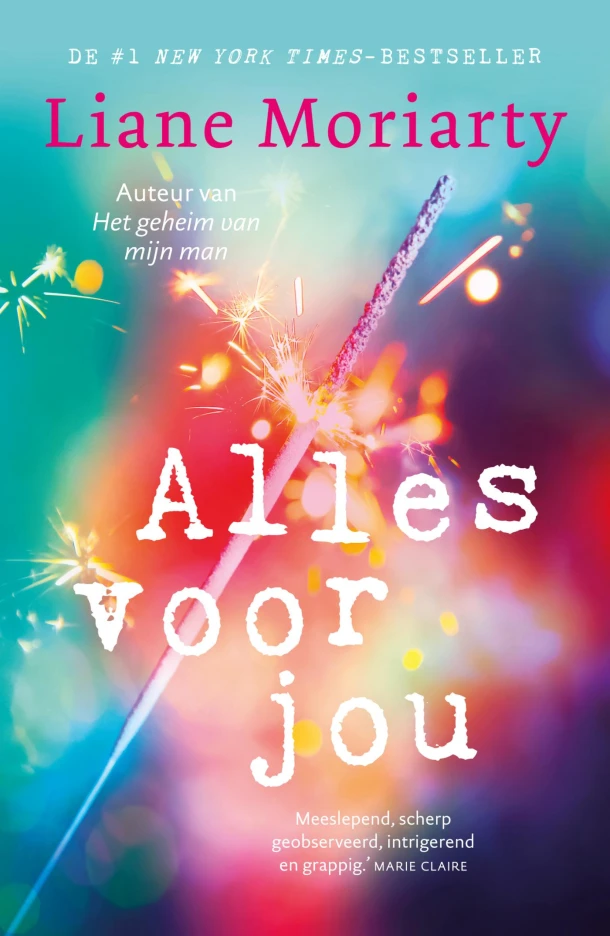 Alles voor jou – Liane Moriarty – boek cover