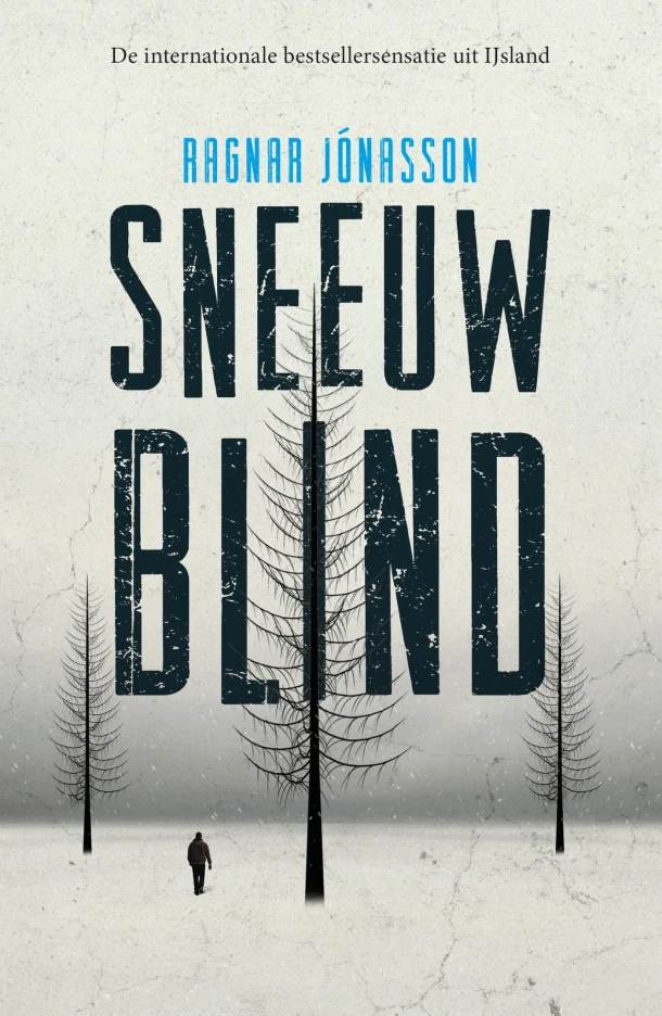 Sneeuwblind – Ragnar Jónasson – boek cover